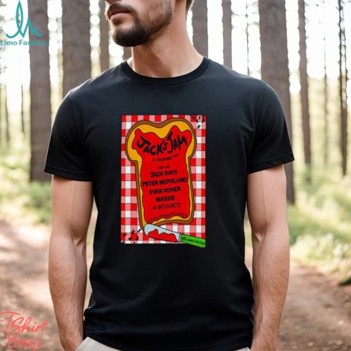 Jack Kays 2nd Annual Jack’s Jam Nov 29 2024 At Bogart’s Cincinnati OH Poster Shirt