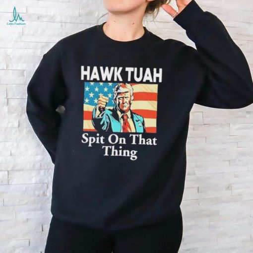 Jane Coaston Donald Trump Hawk Tuah Spit On That Thing Shirt