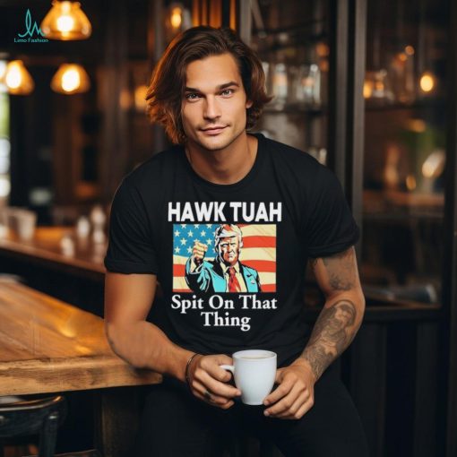 Jane Coaston Donald Trump Hawk Tuah Spit On That Thing Shirt