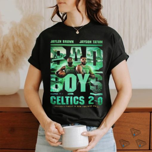 Jaylen Brown And Jayson Tatum Bad Boys Boston Celtics Is Now Two Wins Away Unisex T Shirt