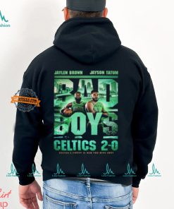 Jaylen Brown And Jayson Tatum Bad Boys Boston Celtics Is Now Two Wins Away Unisex T Shirt