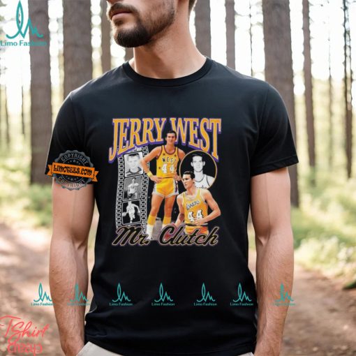 Jerry West Mr Clutch You Can’t Get Much Done In Life 1938 2024 shirt