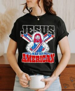 Jesus Was An American Usa 4th Of July Meme Shirt