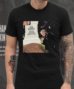 Joe biden 1149 2024 died on a fucking debate stage shirt