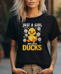 Just A Girl Who Loves Ducks Girl Cute Duck T Shirt