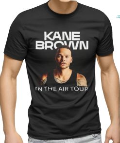 Kane Brown In The Air Tour 2024 Shirts, hoodie, sweater, long sleeve and tank top Kane Brown In The Air Tour 2024 Shirts