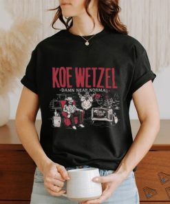 Koe Wetzel Damn Near Normal World Tour Shirt