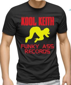 Kool Keith Funky Ass Records Shirt