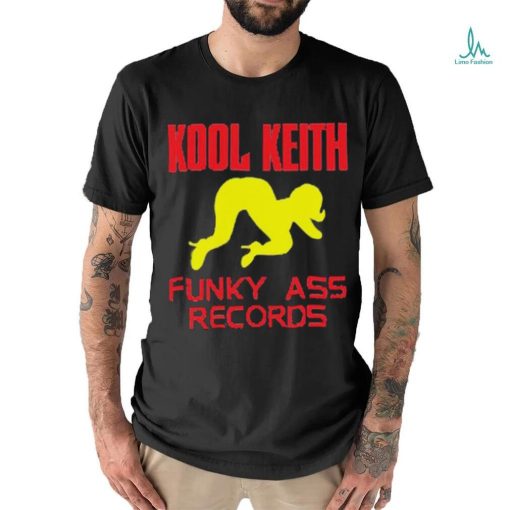 Kool Keith Funky Ass Records Shirt