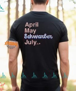 Kyle Schwarber April May Schwarber July Shirt