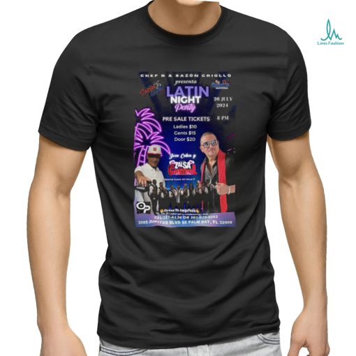 Latin Night Party Tickets, Sat, Jul 20, 2024 Poster Shirt