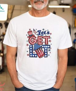 Let's Get Lit 4th of July T Shirt