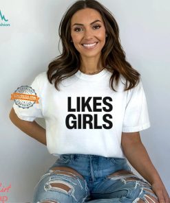 Likes Girls Tee Shirt