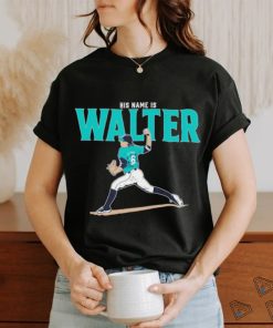 Logan Gilbert His Name Is Walter shirt