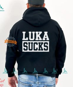 Luka Sucks Shirt