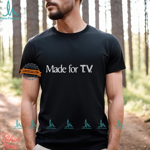 Made For Tv A24 Shirt