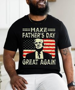 Make FatherS Day Great Again Dad Ltsp Shirt