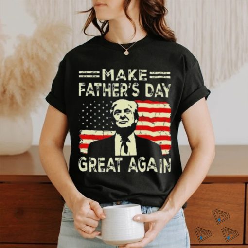 Make FatherS Day Great Again Dad Ltsp Shirt