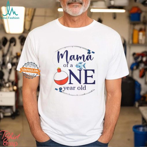 Mama Of The Big One Fishing Boy First Birthday Ofishally T Shirt