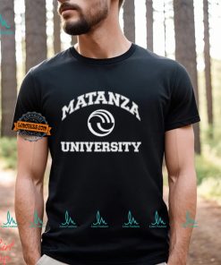 Matanza University Shirt