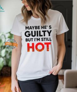 Maybe He's Guilty But I'm Still HOT Mami Debuts New Message Shirt