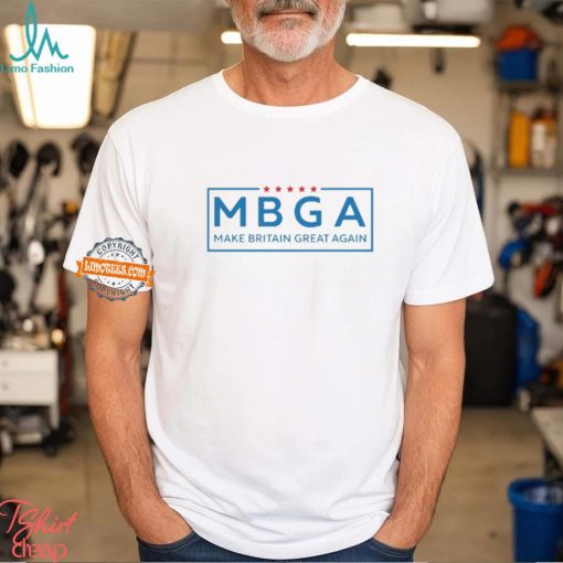 Mbga Make Britain Great Again Shirt