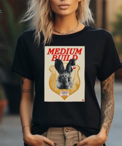 Medium Build Jun 29 2024 Saint Andrew’s Hall in Detroit MI Poster Shirt