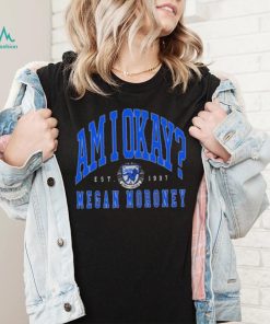 Megan moroney am I okay 2024 shirt