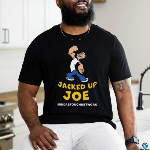 Meidastouch Jacked Up Joe New Shirt