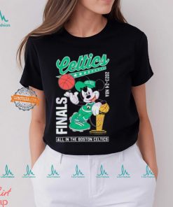 Mickey 2024 NBA Finals All In The Boston Celtics Classic T Shirt