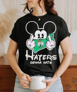 Mickey Mouse Boston Celtics Haters Gonna Hate Middle Shirt