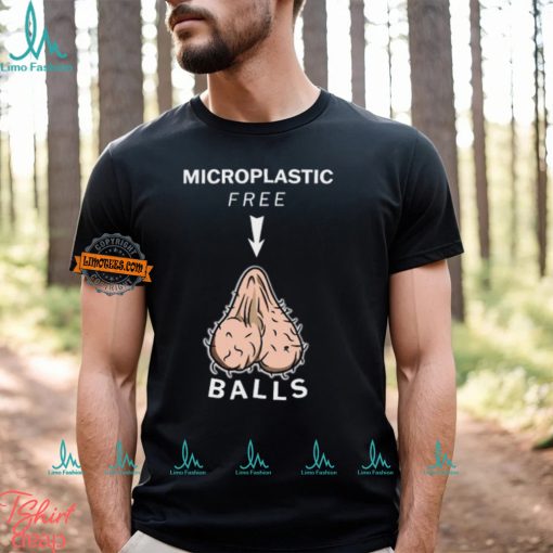 Microplastic Free Balls T Shirts