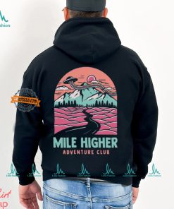 Mile Higher Adventure Club Shirt