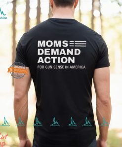 Momse Demand Action For Gun Sense In American Shirt