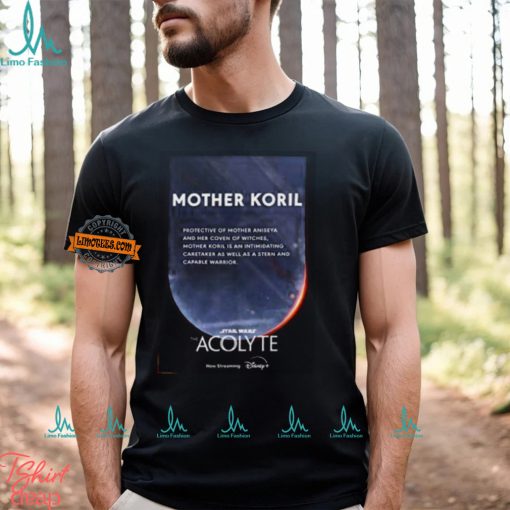 Mother Koril Character In Star Wars The Acolyte Now Streaming On Disney Two Sides Unisex T Shirt