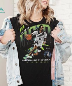 Naz Reid Minnesota Timberwolves 2024 NBA 6th Man Award Signature shirt