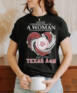 Never underestimate a Woman who understand baseball and love Texas A&M Aggies diamond 2024 Shirt