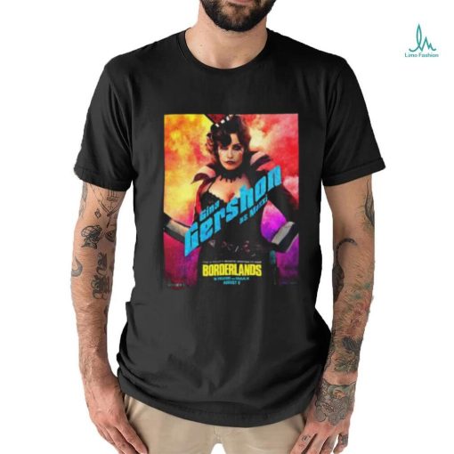 New Character Moxxi Posters For Borderlands Releasing In Theaters And IMAX On August 9 Unisex T Shirt