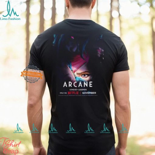 New Poster For Arcane Season 2 Premiering On Netflix In November Unisex T Shirt