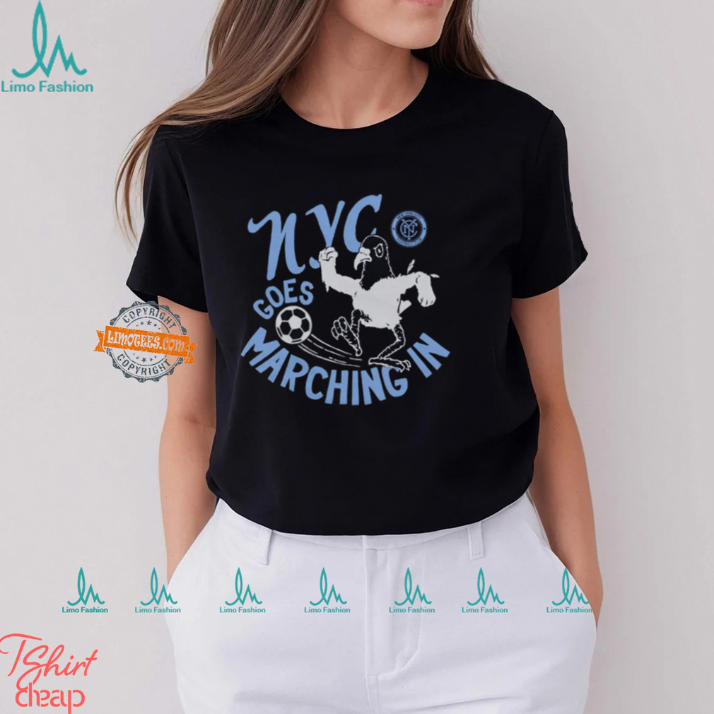 New York City Fc Nyc Goes Marching In Shirt New York City Fc Nyc Goes Marching In Shirt