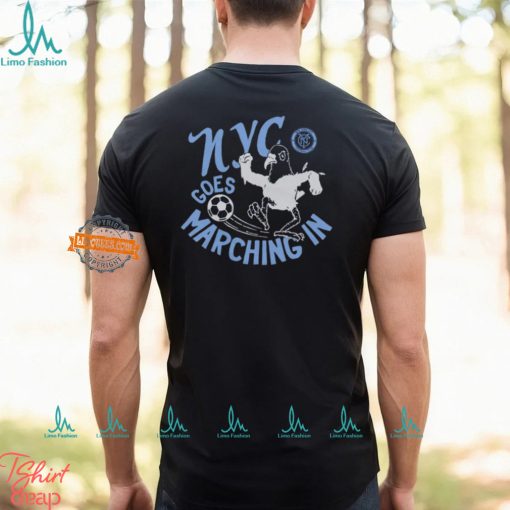 New York City Fc Nyc Goes Marching In Shirt