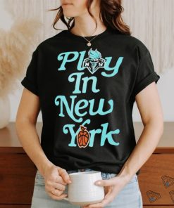 New York Liberty Play In T Shirt