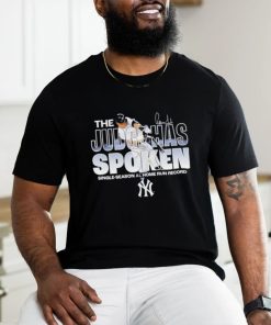 New York Yankees Aaron Judge the Judge Has spoken single season al home run record shirt