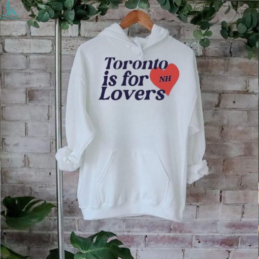 Niall Tour Updates Toronto Is For Lovers Shirt