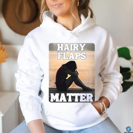 Niamhy Noozey Hairy Flaps Matter T Shirt