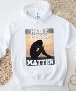 Niamhy Noozey Hairy Flaps Matter T Shirt