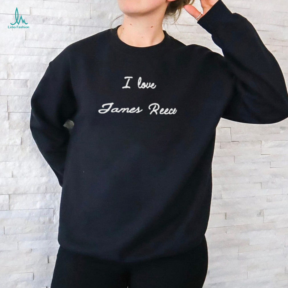 Nice I Love James Reece Shirt Nice I Love James Reece Shirt