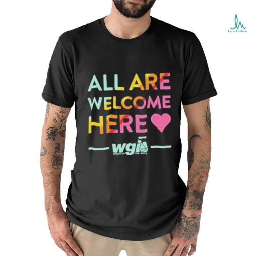 Nice Pride Month All Are Welcome Here Wgi T shirt