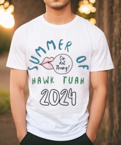 Nice Summer of Hawk Tuah 2024 Shirt