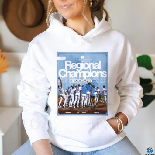 North Carolina Baseball Champions The NCAA Chapel Hill Regional And And Advances To Super Regionals 2024 Unisex T Shirt